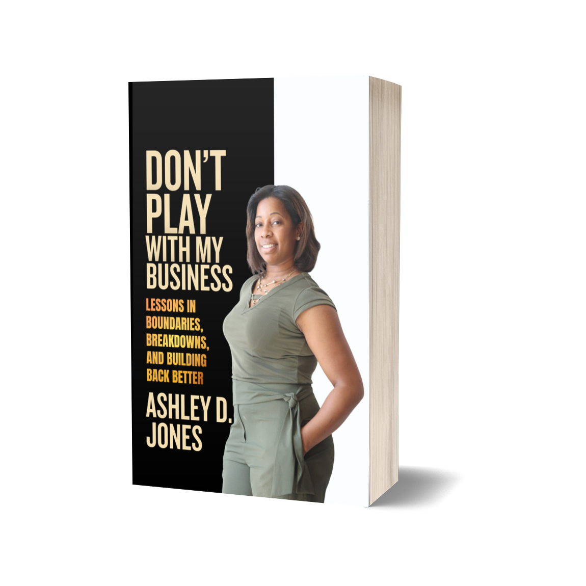 Don’t Play with My Business - Paperback
